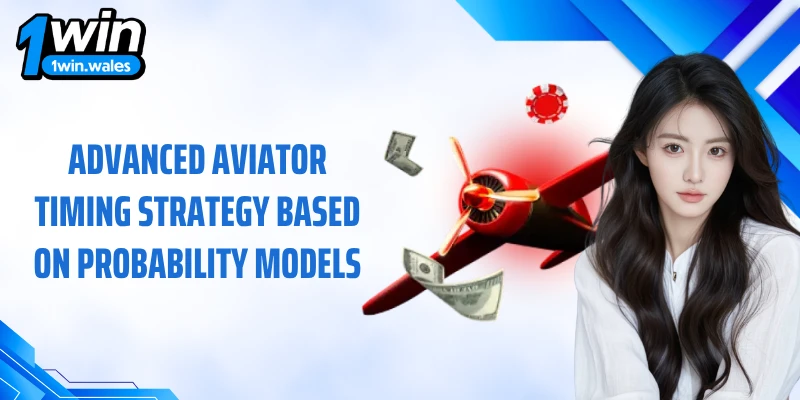 Advanced Aviator timing strategy based on probability models