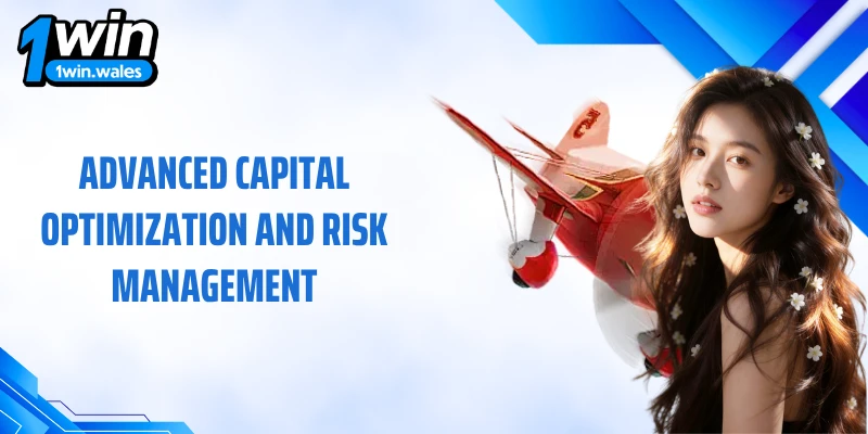 Advanced capital optimization and risk management