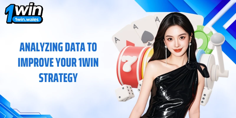 Analyzing data to improve your 1WIN strategy