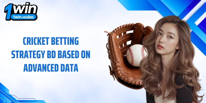 Cricket betting strategy BD based on advanced data